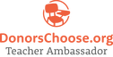 Donors Choose Ambassador 