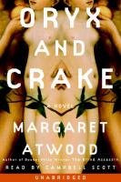 Oryx and Crake by Margaret Atwood