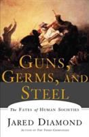 Guns, Germs and Steel:  the Fates of Human Societies by Jared Diamond